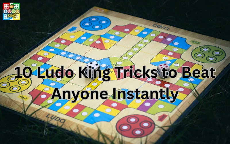 ludo king tricks